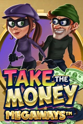 Take the Money Megaways бесплатно играть онлайн на сайте Казино GRAND Онлайн