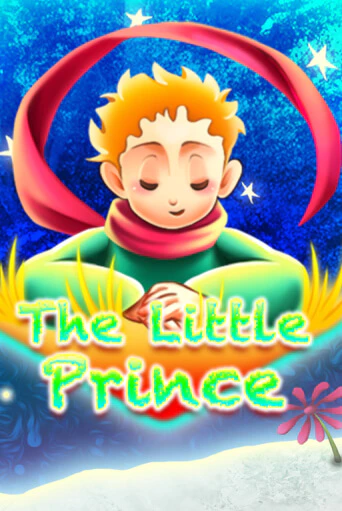 The Little Prince бесплатно играть онлайн на сайте Казино GRAND Онлайн