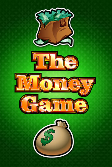 The Money Game бесплатно играть онлайн на сайте Казино GRAND Онлайн