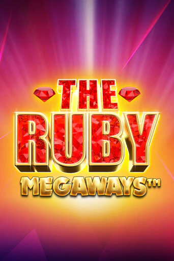 The Ruby Megaways бесплатно играть онлайн на сайте Казино GRAND Онлайн