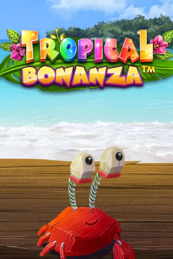 Tropical Bonanza™ бесплатно играть онлайн на сайте Казино GRAND Онлайн