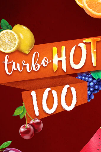 Turbo Hot 100 бесплатно играть онлайн на сайте Казино GRAND Онлайн