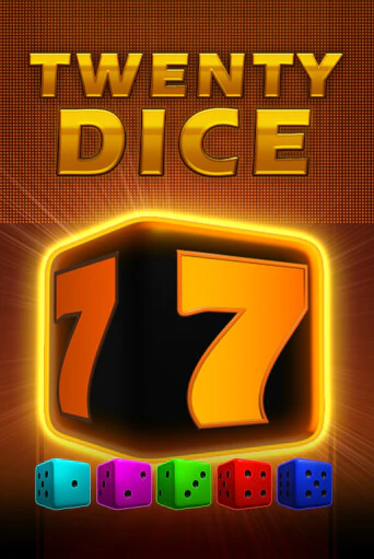 Twenty Dice бесплатно играть онлайн на сайте Казино GRAND Онлайн