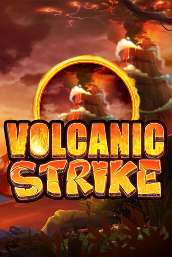 Volcanic Strike бесплатно играть онлайн на сайте Казино GRAND Онлайн