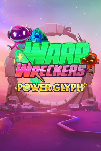 Warp Wreckers Power Glyph бесплатно играть онлайн на сайте Казино GRAND Онлайн