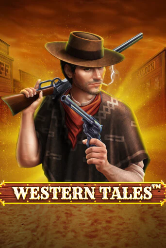 Western Tales бесплатно играть онлайн на сайте Казино GRAND Онлайн