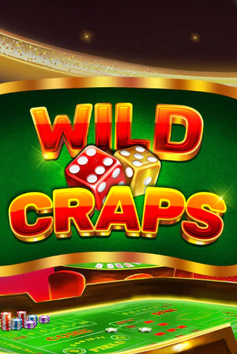 Wild Craps бесплатно играть онлайн на сайте Казино GRAND Онлайн