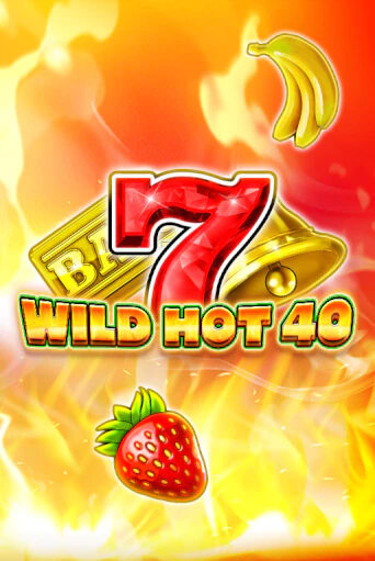 Wild Hot 40 бесплатно играть онлайн на сайте Казино GRAND Онлайн