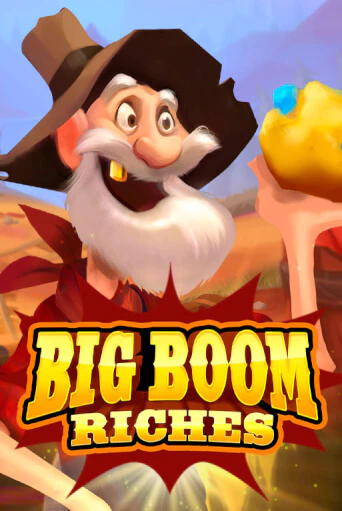 Big Boom Riches бесплатно играть онлайн на сайте Казино GRAND Онлайн