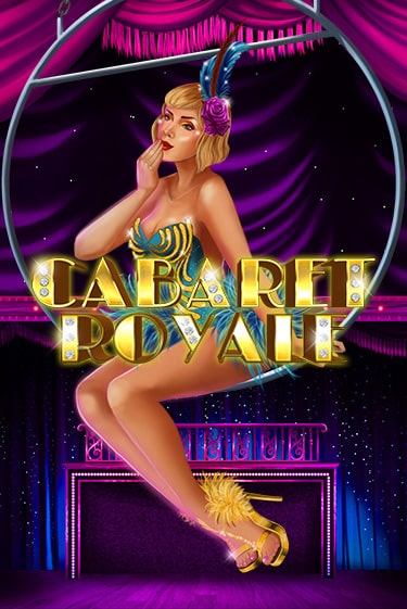 Cabaret Royale бесплатно играть онлайн на сайте Казино GRAND Онлайн