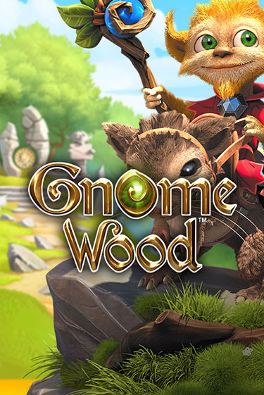 Gnome Wood бесплатно играть онлайн на сайте Казино GRAND Онлайн