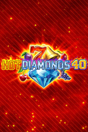 Hot Diamonds 40 бесплатно играть онлайн на сайте Казино GRAND Онлайн