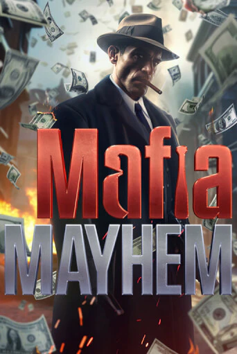 Mafia Mayhem бесплатно играть онлайн на сайте Казино GRAND Онлайн