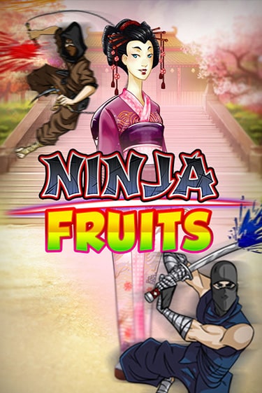 Ninja Fruits бесплатно играть онлайн на сайте Казино GRAND Онлайн