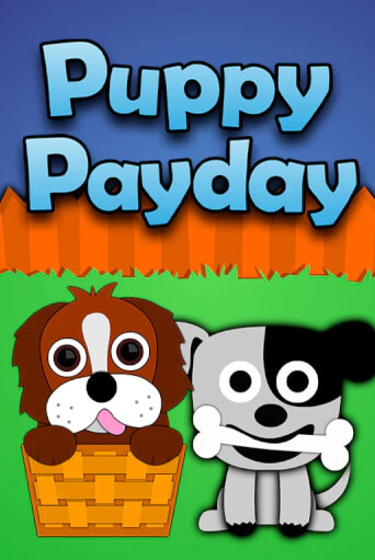 Puppy Payday бесплатно играть онлайн на сайте Казино GRAND Онлайн