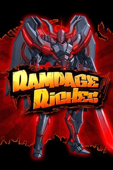 Rampage Riches бесплатно играть онлайн на сайте Казино GRAND Онлайн