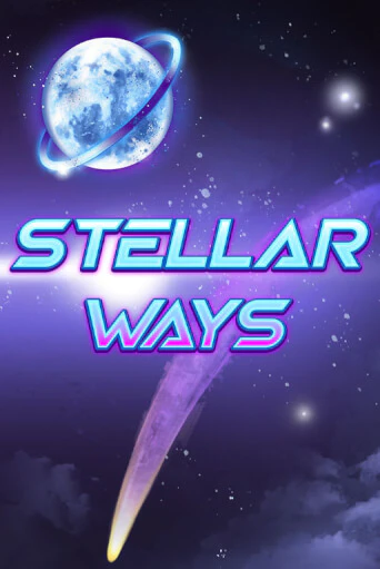 Stellar Ways бесплатно играть онлайн на сайте Казино GRAND Онлайн